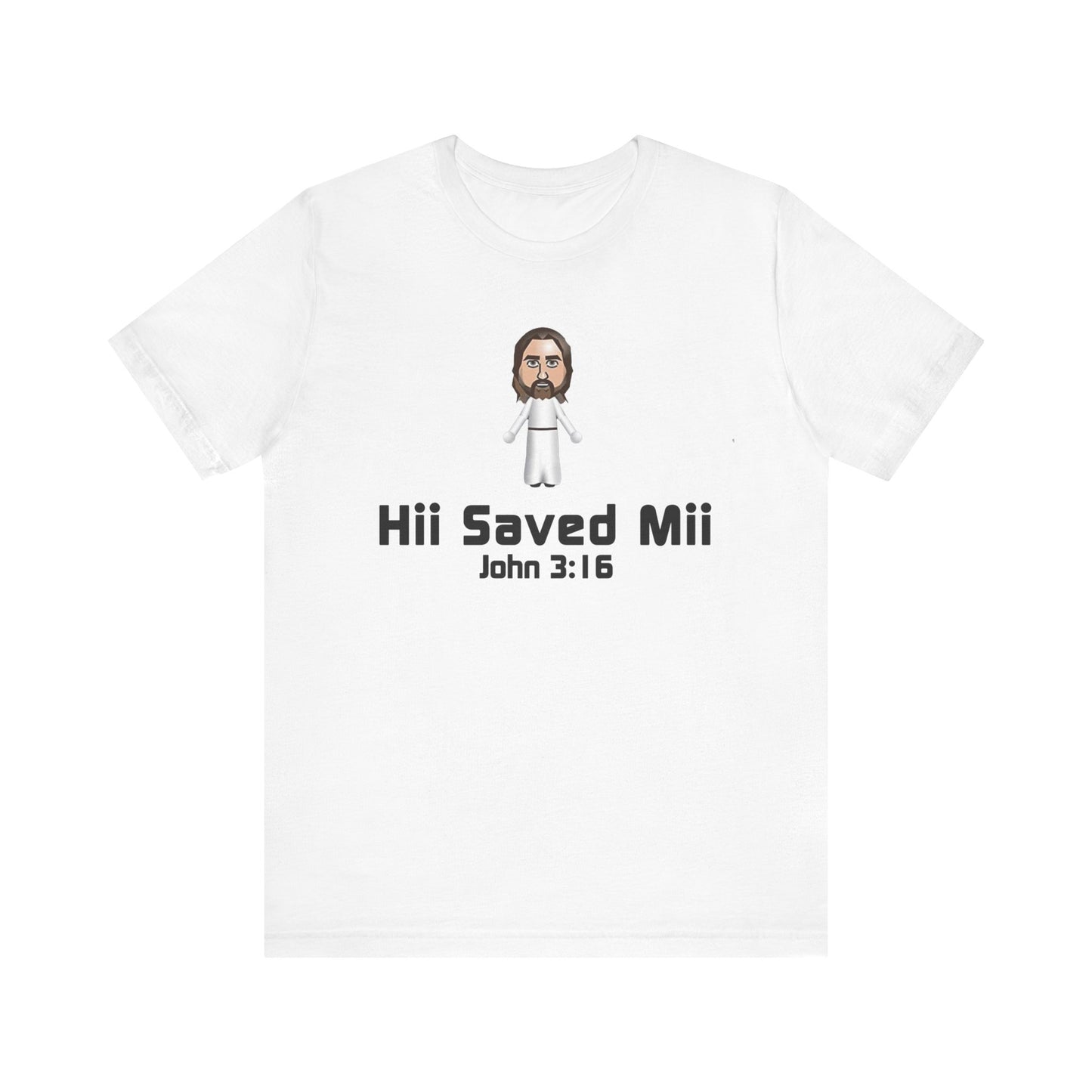 Hii Saved Mii Tee